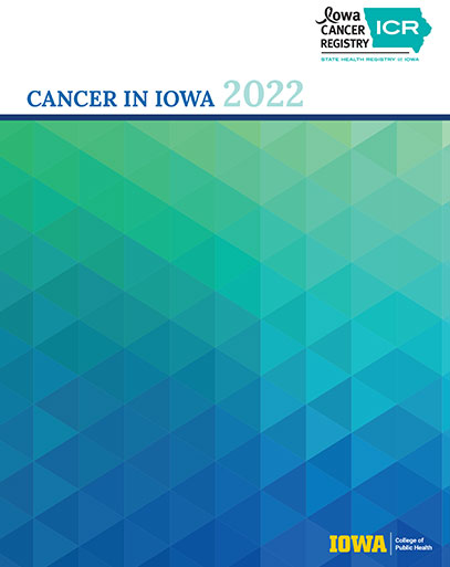 Cancer in Iowa 2022 cover image
